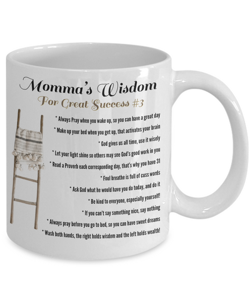 Momma’s Wisdom Success #3 mug, Momma success gift