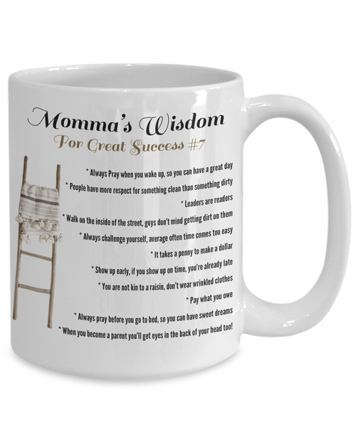 Momma’s wisdom great success #7, Lessons of wisdom gift
