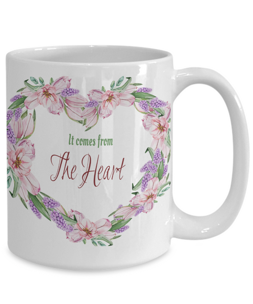 It comes from the heart mug, The heart mug,
