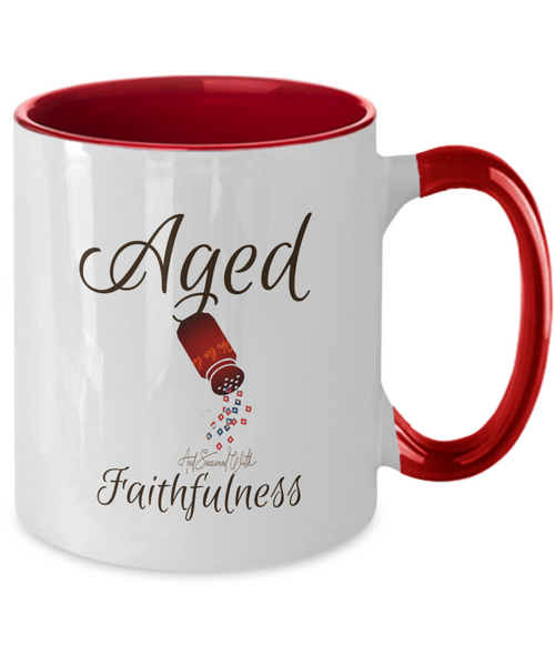 Aged and seasoned faithfulness mug, condiment shaker sprinkles faithfulness,  accent red 11 oz. ceramic mug