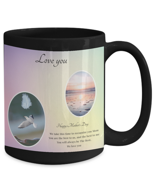 Love You Mothers Day mug, Mother gift for mother