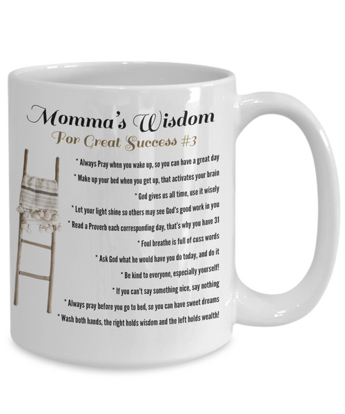 Momma’s Wisdom Success #3 mug, Momma success gift