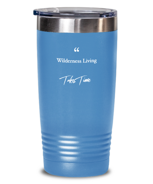 Wilderness quote tumbler