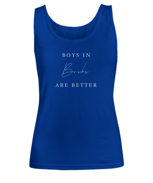 Boys in Books are Better Woman Tee