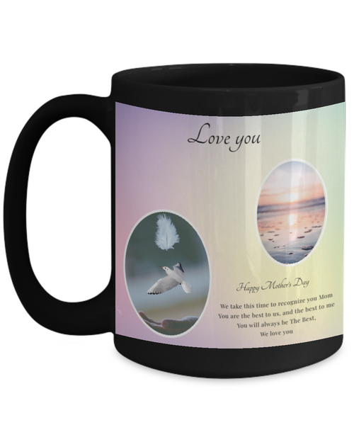 Love You Mothers Day mug, Mother gift for mother
