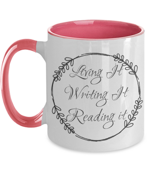 Living it writing it mug