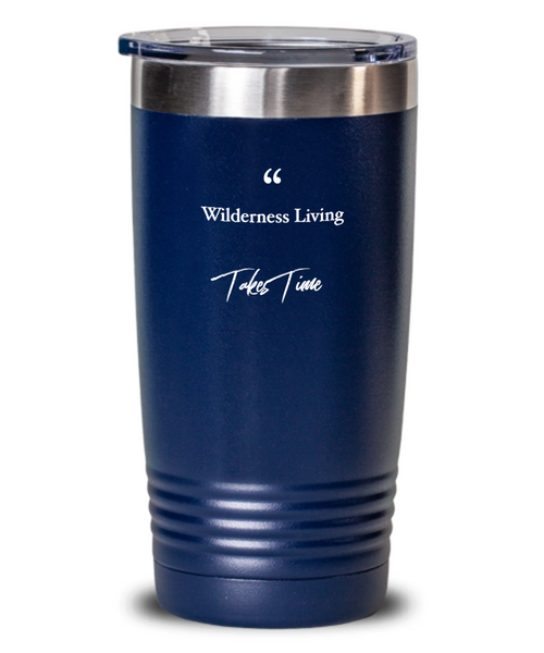 Wilderness quote tumbler