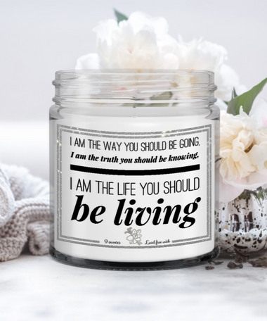 The way truth life candle, be living candle