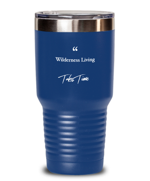 Wilderness quote tumbler