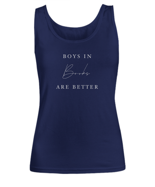 Boys in Books are Better Woman Tee