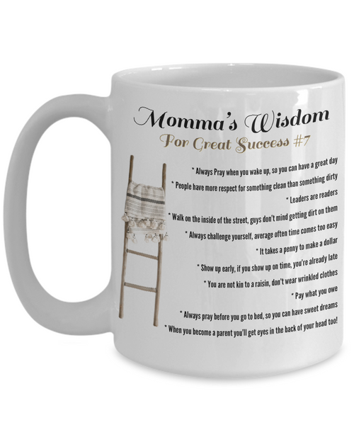 Momma’s wisdom great success #7, Lessons of wisdom gift