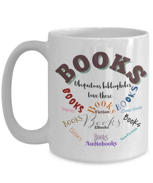 Booklovers love books mug, 15 oz. white ceramic mug