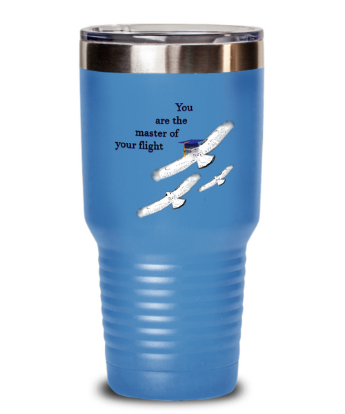 Encouragement tumbler, Master your flight tumbler