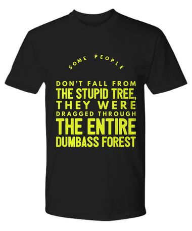 Smart Stupid people t shirt, t shirt for men, t shirt for women