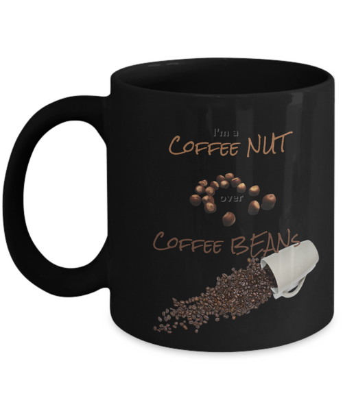 Coffee nut mug, Coffee bean nut mug, Coffee Mug, Serious Coffee lovers mug